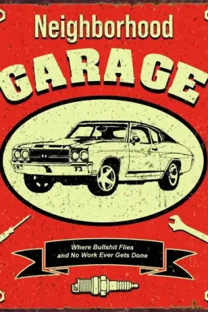 Editor’s Pick Neighbourhood Garage Metal Sign Reproduction 32cm x 41cm - MSI2440